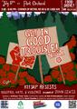 Flyer for Port Orchard Jul 17, 2025 Get In Good Trouble, Corner of Bethel Rd SE and SE Lund Ave, 5pm-8pm