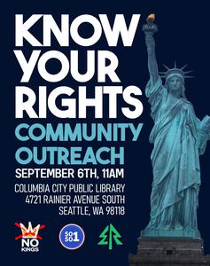 Flyer for Sep 6, 2025 Seattle Know Your Rights Community Outreach