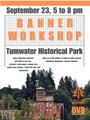 Flyer for Tumwater Sept 23, 2025 Banner Workshop